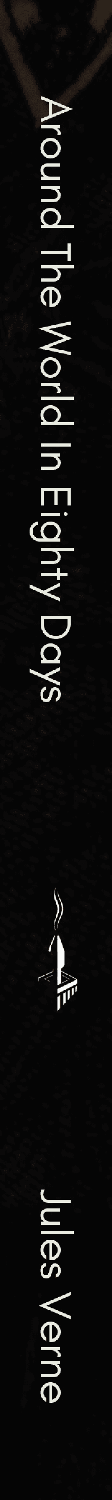 Around The World In Eighty Days - Jules Verne