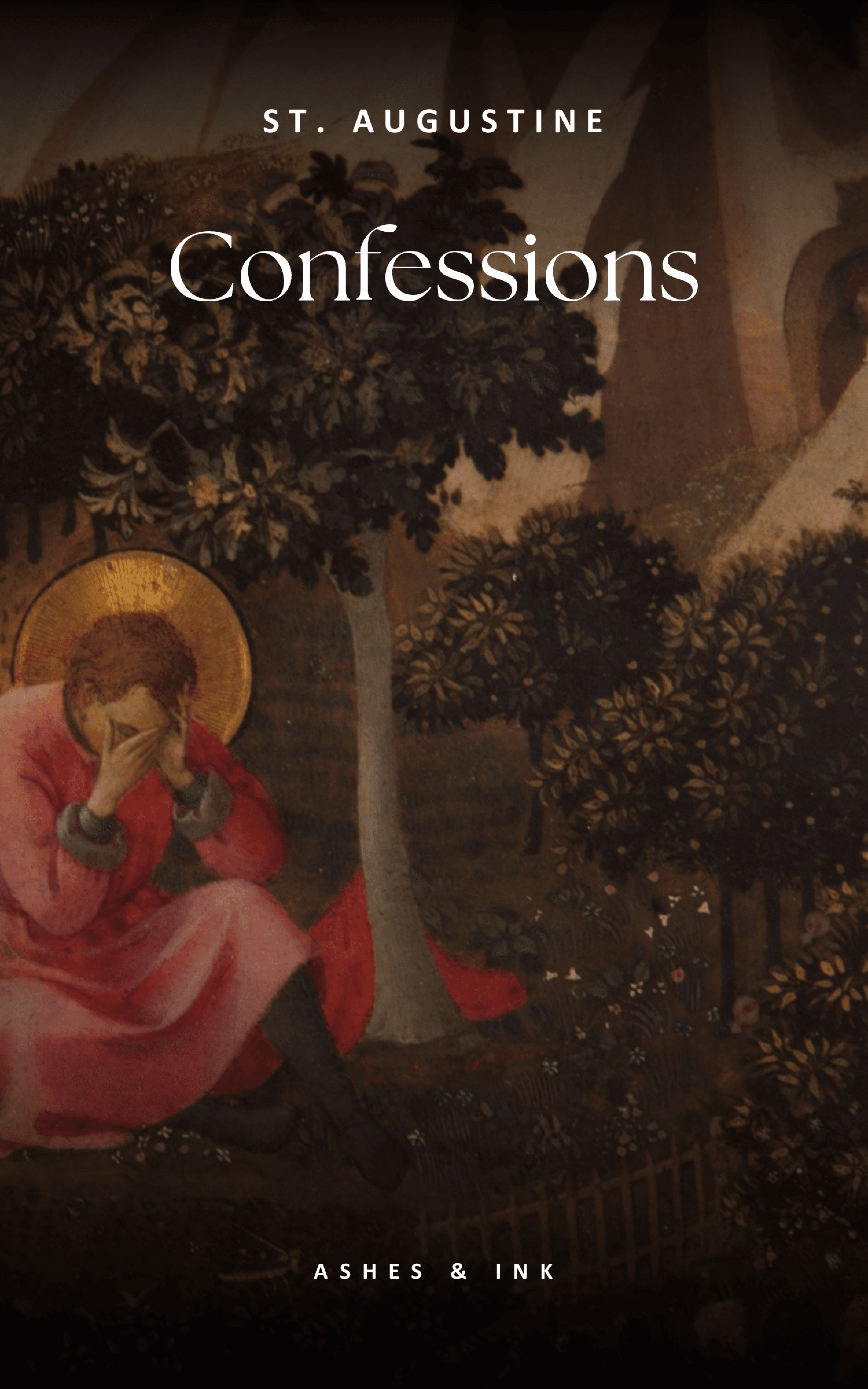 Confessions - Augustine of Hippo