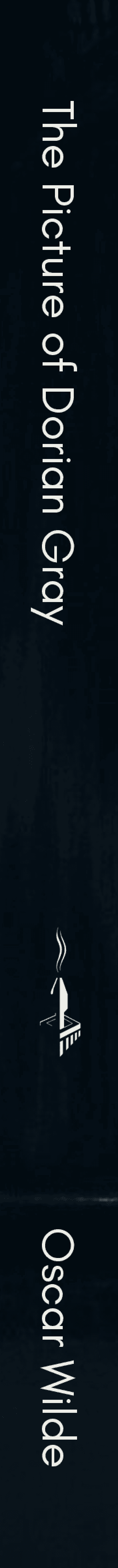 The Picture of Dorian Gray - Oscar Wilde